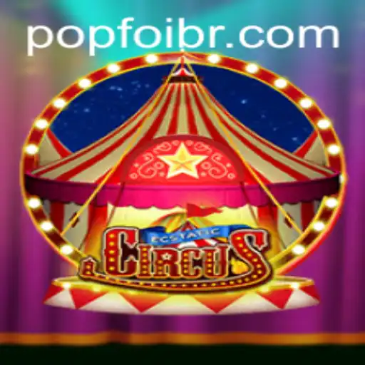Experience the Vibrant World of EcstaticCircus: Unveiling the Thrills with POPFOI